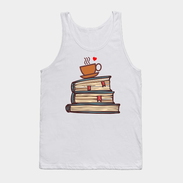 'Coffee and Books' Adorable Books Gift Tank Top by ourwackyhome